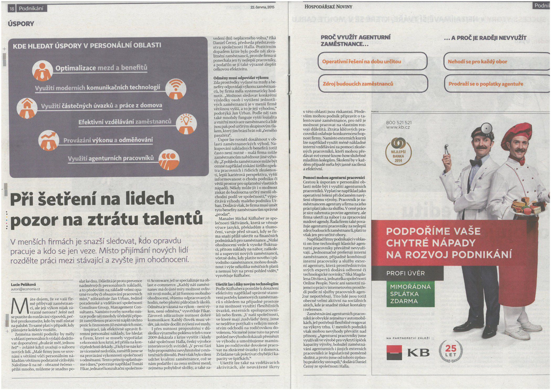 HN - Pří šetření na lidech pozor na ztrátu talentů